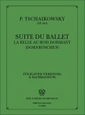Dornröschen-Suite op.66a für Klavier zu 4 Händen Dornröschen-Suite op.66a für Klavier zu 4 Händen