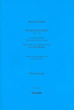 Drei politische Reden für Bariton, Männcherchor und Orchester Klavierauszug