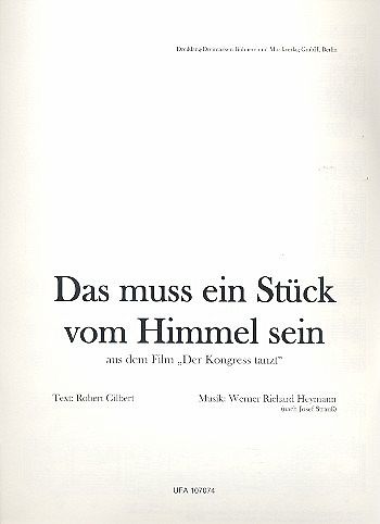 Das muss ein Stück vom Himmel sein: Einzelausgabe Das muss ein Stück vom Himmel sein: Einzelausgabe
