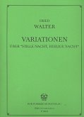 Variationen über Stille Nacht für Orgel Variationen über Stille Nacht für Orgel
