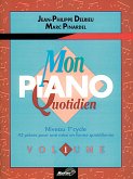 Jean-Philippe Delrieu_Marc Pinardel, Mon Piano Quotidien - Volume 1 Klavier Buch Jean-Philippe Delrieu_Marc Pinardel, Mon Piano Quotidien - Volume 1 Klavier Buch