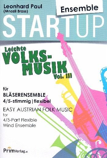 Leichte Volksmusik Band 3 für 4-5 Blechbläser (Ensemble) Partitur und Stimmen