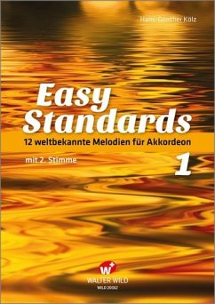 Cover Easy Standards Band 1 12 bekannte Welterfolge für Akkordeon (mit 2. Stimme)