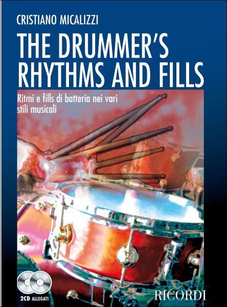 C. Micalizzi The Drummer'S Rhythms And Fills Drums C. Micalizzi The Drummer'S Rhythms And Fills Drums