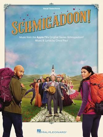 Schmigadoon Schmigadoon