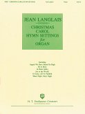 Christmas Carol Hymn Settings for Organ Orgel Buch