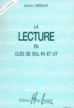 Manuel de lecture en clés de Sol, Fa et Ut Manuel de lecture en clés de Sol, Fa et Ut