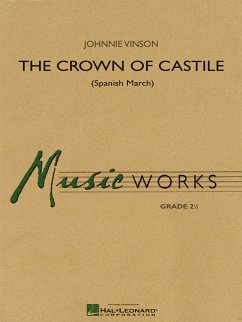 Johnnie Vinson, The Crown of Castile Concert Band/Harmonie Partitur + Stimmen