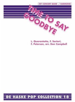 TIME TO SAY GOODBYE: BLASORCHESTER Partitur und Stimmen