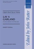 Lay a Garland for mixed chorus a cappella score