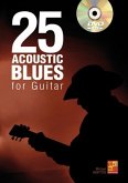25 Acoustic Blues For Guitar Gitarre Buch + DVD 25 Acoustic Blues For Guitar Gitarre Buch + DVD