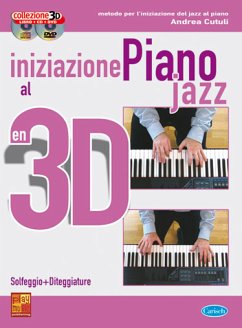 Cover Andrea Cutuli, Iniziazione al Piano Jazz in 3D Klavier Buch + CD + CD-ROM