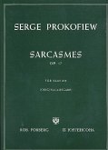 Sarcasmes op.17 für Klavier Sarcasmes op.17 für Klavier