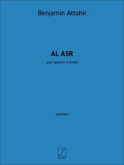 Benjamin Attahir, Al Asr Streichquartett Partitur