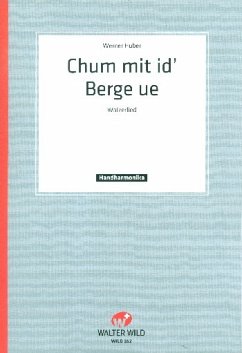 Cover Chum mit i d'Berge ue für diatonische Handharmonika in Griffschrift (mit Text)