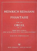 Fantasie über den Choral Wie schön leuchtet der Morgenstern für Orgel Fantasie über den Choral Wie schön leuchtet der Morgenstern für Orgel