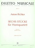 6 Stücke für Hornquartett Partitur und Stimmen