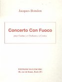 Concerto con fuoco pour guitare et orchestre ŕ cordes partition de poche