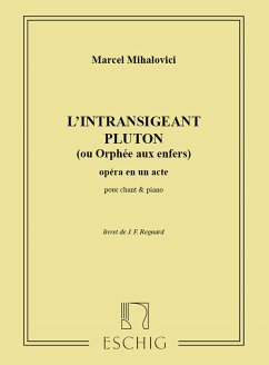 Mihalovici Intransigeant Pluton Vocal and Piano