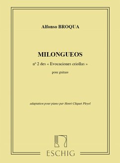 Alfonso Broqua, Evocaciones Criollas N 2 Milongueos Piano Klavier Partitur