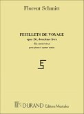 F. Schmitt Feuillets De Voyage Opus 26 - II Livre Piano