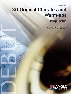 Philip Sparke, 30 Original Chorales and Warm-ups Fanfare Band Partitur + Stimmen