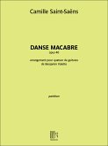 Camille Saint-Saëns, Danse macabre opus 40 Gitarrenquartett Partitur