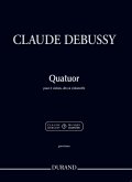 Claude Debussy, Quatuor pour deux violons, alto et violoncelle Streichquartett Partitur