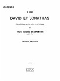 CHARPENTIER M.A. DAVID ET JONATHAS CHOEURS SANS ACCOMPAGNEMENT