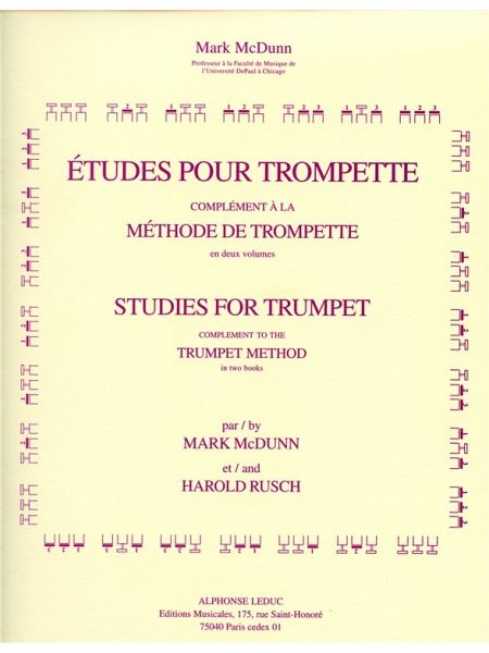 McDUNN/RUSCH ETUDES POUR TROMPETTE COMPLEMENT A LA METHODE DE TROMPETTE McDUNN/RUSCH ETUDES POUR TROMPETTE COMPLEMENT A LA METHODE DE TROMPETTE