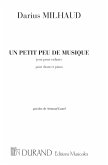 D. Milhaud Un Petit Peu De Musique Canto (O Voce Recit) E Pianoforte