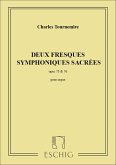 2 fresques symphoniques sacrées pour orgue 2 fresques symphoniques sacrées pour orgue