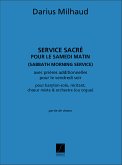 D. Milhaud Service Sacre, Pour Le Samedi Matin (Sabbath Morning Service), Pour Baryton-Solo, Recitant, choeur mixte Coro