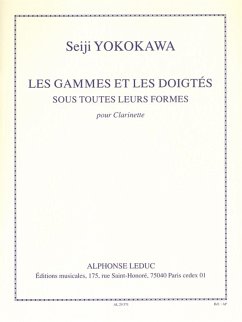 Cover Les gammes et les doigtees sous toutes leurs formes pour clarinette