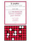 Oeuvres completes tome 1 vol.1 pour clavecin (livres de 1649, 1656 et 1658) Oeuvres completes tome 1 vol.1 pour clavecin (livres de 1649, 1656 et 1658)