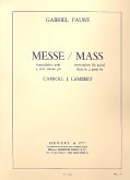 Messe basse Transcription pour 4 voix mixtes avec piano partition Messe basse Transcription pour 4 voix mixtes avec piano partition