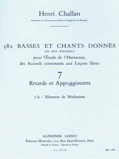 Cover CHALLAN H. 380 BASSES ET CHANTS DONNES VOL.07:RETARDS ET APPOGIATURES 7B REALISATION