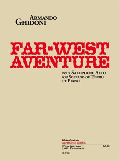 Cover Far-West Aventure pour saxophone alto (ou soprano, tenor) et piano