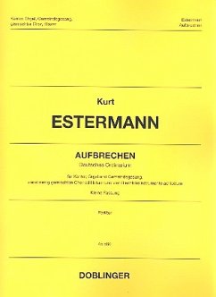 Aufbrechen für Kantor, Orgel und Gemeinde (gem Chor und Blechbläser ad lib) Partitur