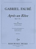 Aprčs un reve op.7,1 für Violine und Klavier Aprčs un reve op.7,1 für Violine und Klavier