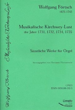 Musikalische Kirchwey-Lust für Orgel