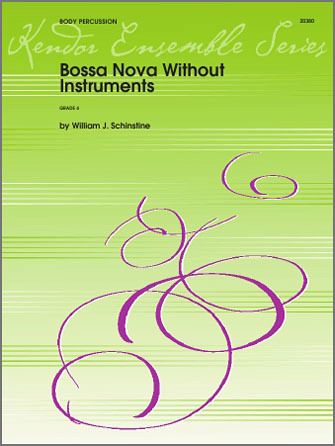 Bossa Nova (Without Instruments)