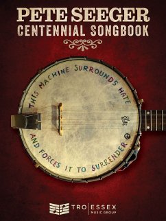 Pete Seeger Centennial Songbook Pete Seeger Centennial Songbook