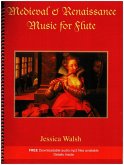 Medieval and Renaissance Music (+Online Audio) for flute Medieval and Renaissance Music (+Online Audio) for flute