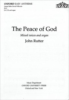 The Peace of God for mixed voices (SATB) and organ score