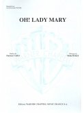Oh Lady Mary Vocal and Piano Buch Oh Lady Mary Vocal and Piano Buch