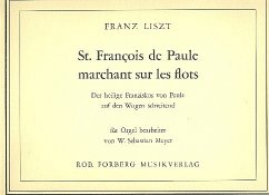 Saint Francois de Paule Marchant sur les flots für Orgel Meyer, Sebastian, ed