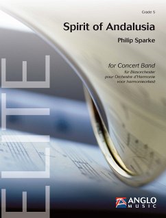 Philip Sparke, Spirit of Andalusia Concert Band/Harmonie Partitur + Stimmen