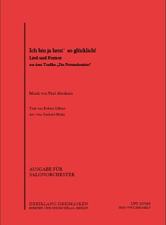 Ich hab 'ne alte Tante und Ich bin ja heut' so glücklich: für Salonorchester Direktion und Stimmen