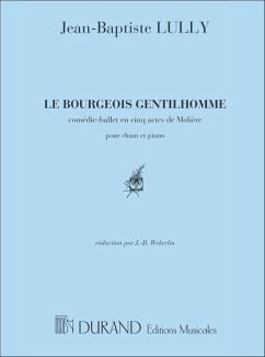 Le bourgeois gentilhomme comedie ballet en 5 actes edition chant/piano (fr)